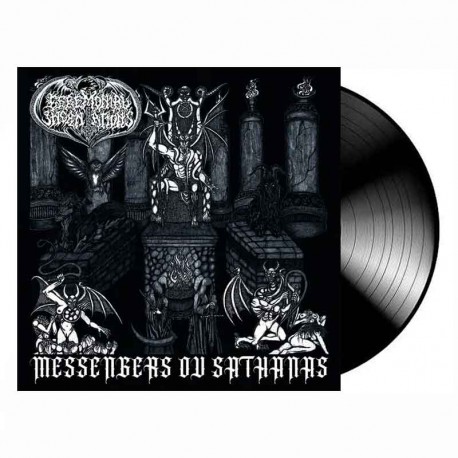 CEREMONIAL INCANTATIONS - Messengers Ov Sathanas LP, Black Vinyl
