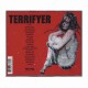 PIG DESTROYER - Terrifyer CD