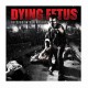 DYING FETUS - Descend Into Depravity CD