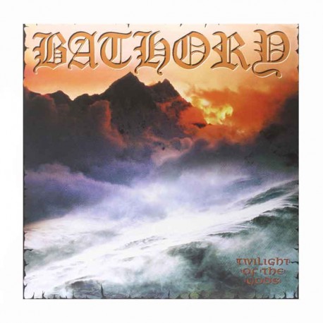 BATHORY - Twilight Of The Gods CD