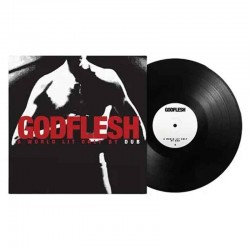 GODFLESH - A World Lit Only By Dub LP, Black Vinyl