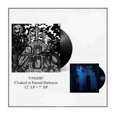 UNGOD - Cloaked In Eternal Darkness LP + 7" EP Ed. Ltd.