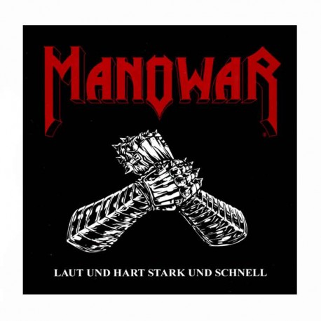 MANOWAR - Laut Und Hart Stark Und Schnell CD