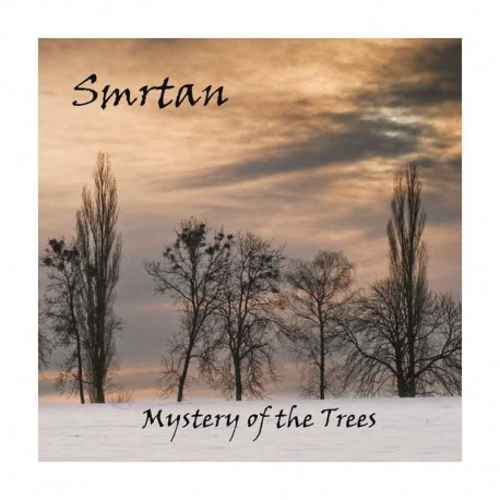 SMRTAN - Mystery of the Trees CD