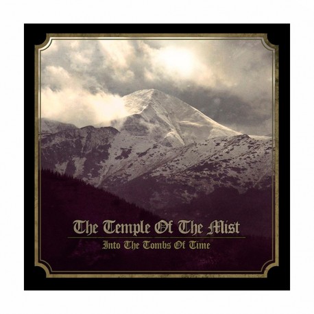 THE TEMPLE OF THE MIST - Into The Tombs Of Time CD