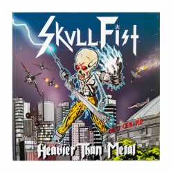 SKULL FIST - Heavier Than Metal CD EP