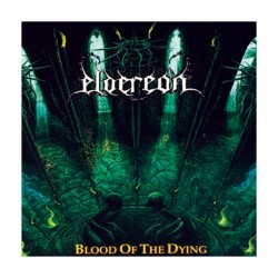 ELDEREON ‎– Blood Of The Dying CD