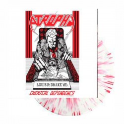 ATROPHY - Chemical Dependency LP Red Splatter Vinyl, Ltd. Ed.