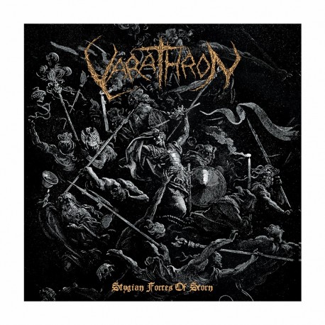 VARATHRON - Stygian Forces Of Scorn 2LP  Black Vinyl, Ltd. Ed.