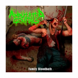 AMPUTATED GENITALS - Family Bloodbath CD