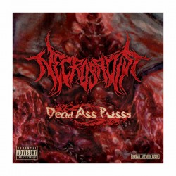 NECROSADIST - Dead Ass Pussy LP