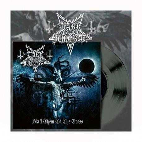 DARK FUNERAL - Nail Them To The Cross 7" Vinilo Plata, Ed. Ltd.