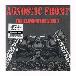 AGNOSTIC FRONT - The Eliminator 2020 7", Grey & Red Splatter Vinyl, Ed. Ltd.