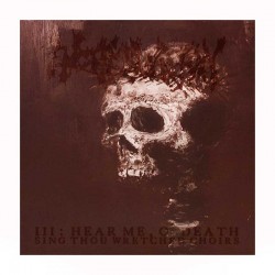 ENCOFFINATION - III: Hear Me, O' Death CD