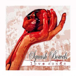 SQUASH BOWELS - Love Songs CD