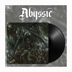 ABYSSIC - Brought Forth In Iniquity  LP, Black Vinyl, Ltd. Ed.