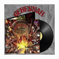 GEHENNAH - Too Loud To Live, Too Drunk To Die. LP, Black Vinyl, Ltd. Ed.