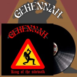 GEHENNAH - King Of The Sidewalk  LP Black Vinyl,  Ltd. Ed.