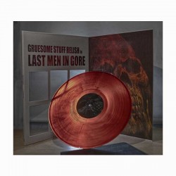 GRUESOME STUFF RELISH - Last Men In Gore LP Red Vinyl, Deluxe Edition