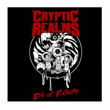  CRYPTIC REALMS ‎- Eve of Fatality 7"