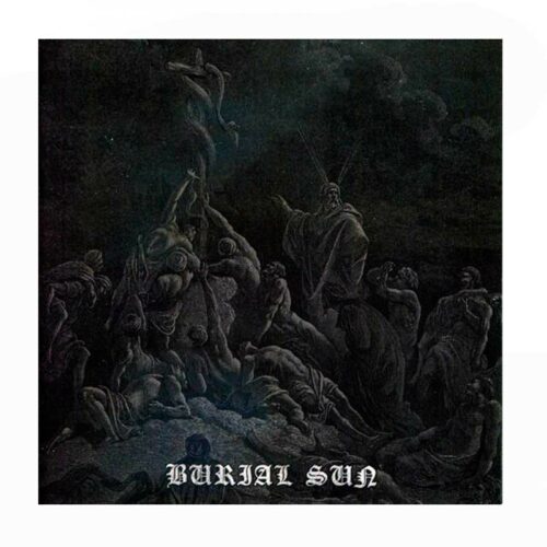 BURIAL SUN - Burial Sun CD