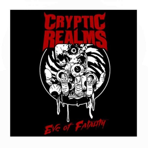 CRYPTIC REALMS ‎- Eve of Fatality 7"