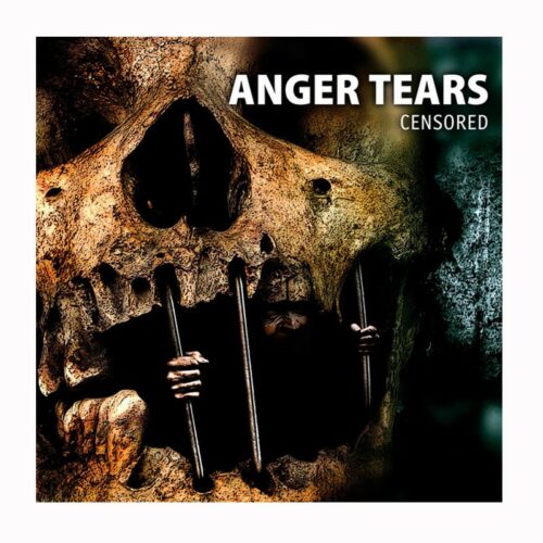 ANGER TEARS - Censored CD