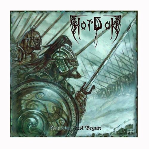 HORDAK - War Has Just Begun CD