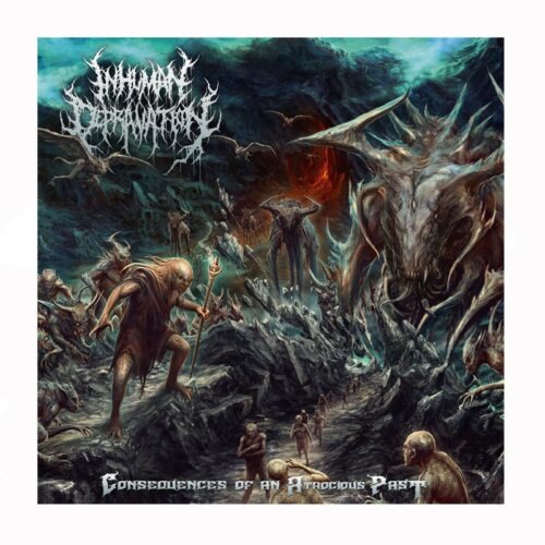 INHUMANE DEPRAVATION - Consequences of an Atrocious Past CD