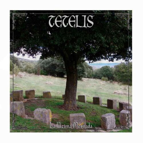 TETELIS - La Última Mesnada CD