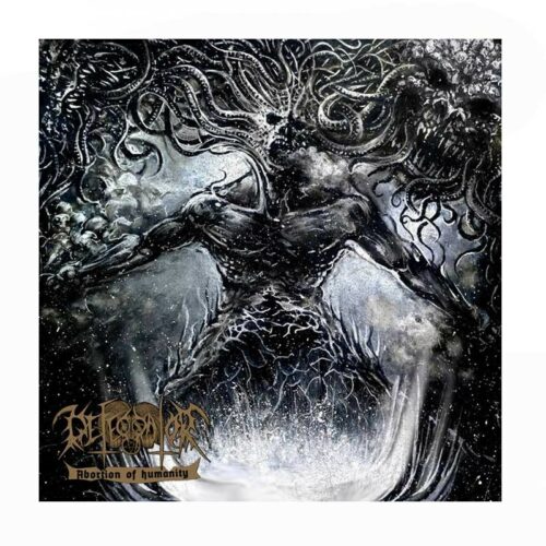 DEFECRATOR - Abortion of Humanity CD Ed. Ltd.