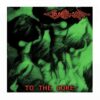 CRUSHER -To The Core LP Vinilo Verde Ed. Ltd Numerada