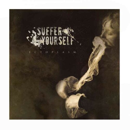 SUFFER YOURSELF - Ectoplasm 2LP Gatefold Ed. Ltd.