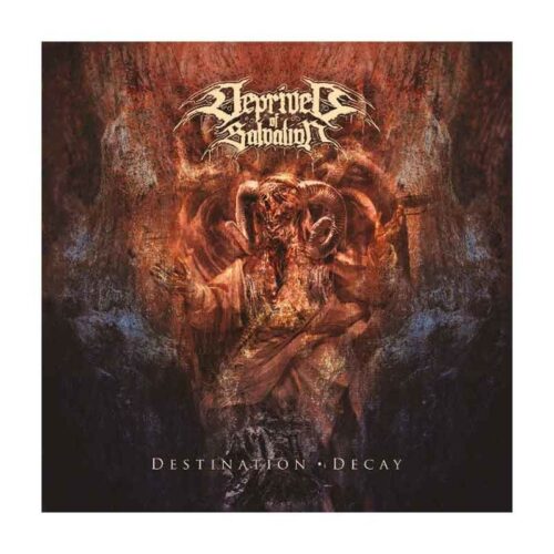 DEPRIVED OF SALVATION - Destination : Decay CD