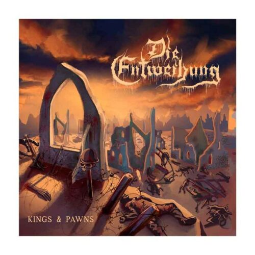 DIE ENTWEIHUNG - Kings & Pawns CD