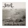 TERDOR - No Peace For Our Time! 7", Ed. Ltd. Numerada