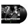 EYEHATEGOD - 10 Years Of Abuse (And Still Broke) 2LP, Vinilo Negro, Ed. Ltd.