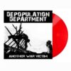 DEPOPULATION DEPARTMENT - Another War Victim LP, Vinilo Rojo