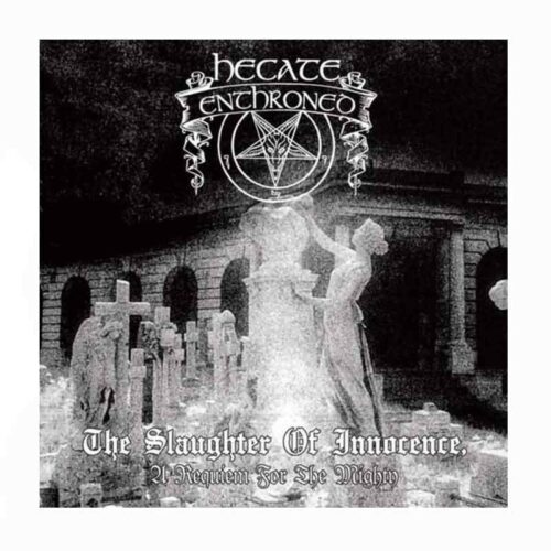 HECATE ENTHRONED - The Slaughter of Innocence, a Requiem for the Mighty CD, Ed. Ltd, Digipak