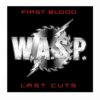WASP - First Blood Last Cuts CD, Digipak
