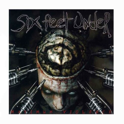 SIX FEET UNDER - Maximum Violence CD