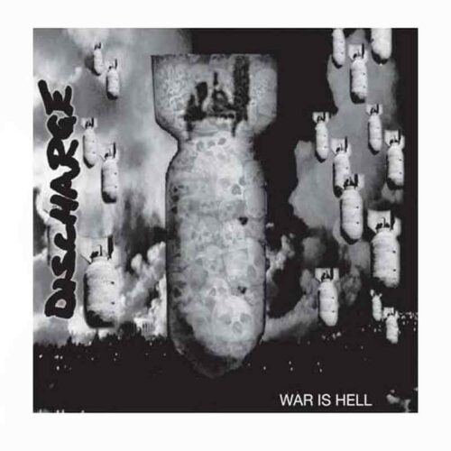 DISCHARGE - War Is Hell CD