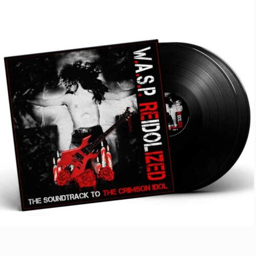 WASP - Reidolized (The Soundtrack To The Crimson Idol) 2LP, Vinilo Negro, Ed. Ltd.