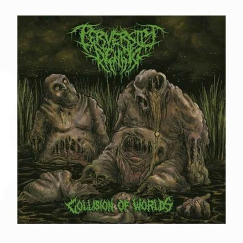 PERVERSITY DENIED - Collision Of Worlds CD, Ed. Ltd.