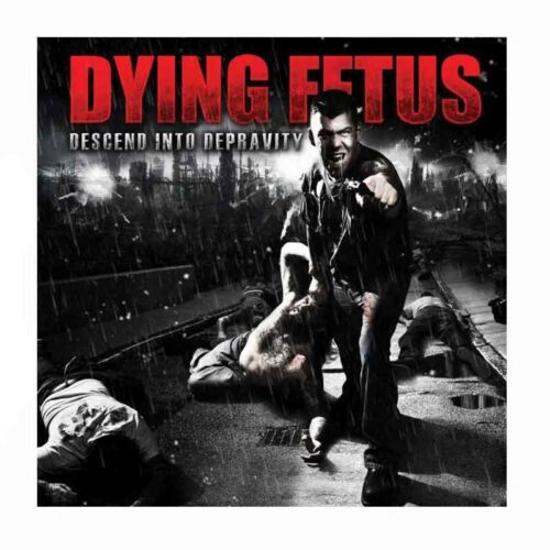 DYING FETUS - Descend Into Depravity CD
